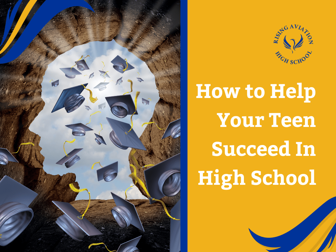 7 Ways To Help Your Teen Succeed In High School